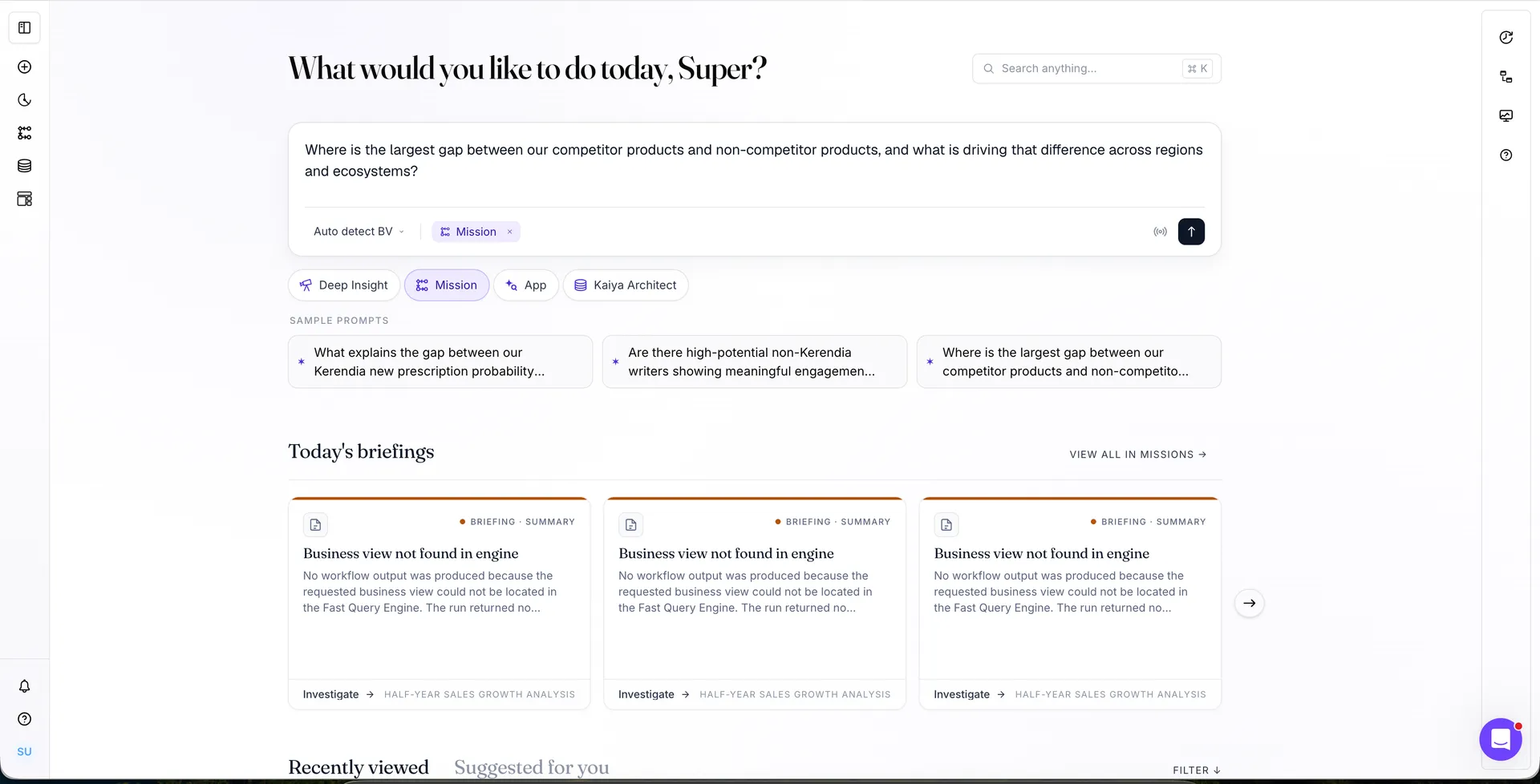 The Kaiya home in Mission mode, asking what is your mission today, with the composer carrying a mission chip, mode chips for deep insight, mission, app and architect, sample prompts, and the day's briefings row below.